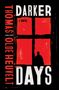 Thomas Olde Heuvelt: Darker Days, Buch