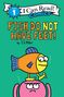 Text: "Level 1 I Can Read! Comics. Fish Do Not Have Feet! by T.J. Miller." Illustration: Ein Fisch läuft auf einem Kopf.