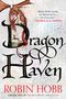 Robin Hobb: Dragon Haven, Buch