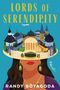 Text: "Lords of Serendipity", "Randy Boyagoda", "A Novel". Illustration: Eine Frau trägt einen Hut, der wie eine Stadt aussieht.