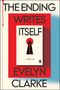 Evelyn Clarke: The Ending Writes Itself, Buch