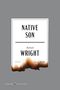 Titel: "Native Son"; Autor: Richard Wright; Genre: Fiction; Ersterscheinung: 1940; Hintergrund: dunkelgrau., Buch