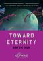 Anton Hur: Toward Eternity (Nomad Edition), Buch
