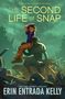 Erin Entrada Kelly: The Second Life of Snap, Buch