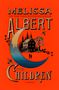 Melissa Albert: The Children, Buch