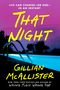Gillian McAllister: That Night, Buch