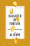 "Daughter of Fortune" von Isabel Allende, veröffentlicht 1999. Hintergrund: Gelb mit stilisierten Goldnuggets., Buch