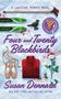 "A Lakeside Murder Novel", "Four and Twenty Blackbirds", "Susan Dennard", "New York Times Bestselling Author". Ski, Vogel, Kuchen.