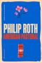 „WINNER OF THE PULITZER PRIZE“, „PHILIP ROTH“, „AMERICAN PASTORAL“. Illustration: Eine Blume wächst aus Dynamitstangen., Buch