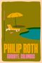 „PHILIP ROTH, GOODBYE, COLUMBUS“ in großen Buchstaben, daneben Liege, Sonnenschirm und Pool in stilisierter Illustration., Buch