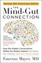 „Revised 10th Anniversary Edition. The Mind-Gut Connection von Emeran Mayer, MD.“ Eine Illustration zeigt ein Gehirn aus Mikroben., Buch