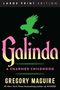 Gregory Maguire: Galinda, Buch