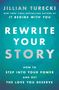 „Rewrite Your Story: How to Step into Your Power and Get the Love You Deserve“ auf türkisem Hintergrund., Buch