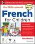 Catherine Bruzzone: French for Children with Three Audio CDs, Third Edition, Buch