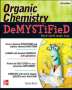 Daniel Bloch: Organic Chemistry Demystified 2/E, Buch