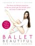 Mary Helen Bowers: Ballet Beautiful, Buch