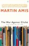 Martin Amis: The War Against Cliche, Buch