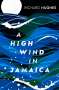 Richard Hughes: High Wind in Jamaica, Buch