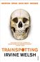 Irvine Welsh: Trainspotting, Buch, Buch