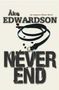 Åke Edwardson: Never End, Buch