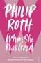 Philip Roth: When She Was Good, Buch