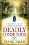 Frank Tallis: Deadly Communion, Buch