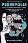 Marjane Satrapi: Persepolis I and II, Buch, Buch