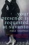 Maile Chapman: Your Presence is Requested at Suvanto, Buch