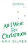 Amy Silver: All I Want for Christmas, Buch