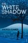 Andrea Eames: The White Shadow, Buch