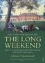 Adrian Tinniswood: The Long Weekend, Buch