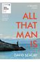 David Szalay: All That Man Is, Buch, Buch
