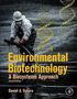 Daniel A Vallero: Environmental Biotechnology, Buch