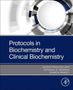 Shweta Pandey: Protocols in Biochemistry and Clinical Biochemistry, Buch