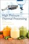 : High Pressure Thermal Processing, Buch