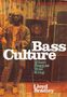 : Bass Culture, Buch
