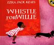 Ezra Jack Keats: Whistle for Willie, Buch