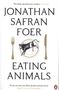 Jonathan Safran Foer: Eating Animals, Buch