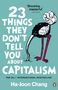 Ha-Joon Chang: 23 Things They Don't Tell You About Capitalism, Buch