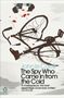 John le Carré: The Spy Who Came in from the Cold, Buch