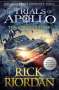 Rick Riordan: The Tyrant's Tomb (The Trials of Apollo Book 4), Buch