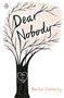 Berlie Doherty: Dear Nobody, Buch