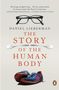 Daniel Lieberman: The Story of the Human Body, Buch
