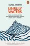 Sunil Amrith: Unruly Waters, Buch