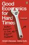 Abhijit V. Banerjee: Good Economics for Hard Times, Buch