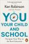 Lou Aronica: You, Your Child and School, Buch