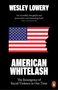 Wesley Lowery: American Whitelash, Buch