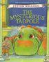Text: "New illustrations and text by Steven Kellogg. The Mysterious Tadpole."  
Illustration: Ein Junge mit Brötchentablett neben einem großen, freundlichen grünen Kreatur im Wasser.