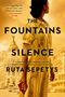 Ruta Sepetys: The Fountains of Silence, Buch