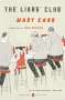 Mary Karr: The Liars' Club: A Memoir, Buch